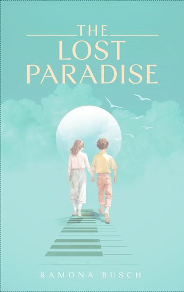 Ramona Busch Busch The Lost Paradise