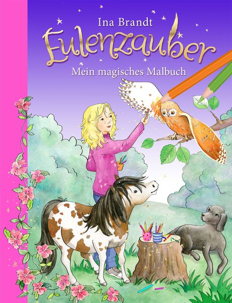 Ina Brandt Brandt Eulenzauber. Mein magisches Malbuch
