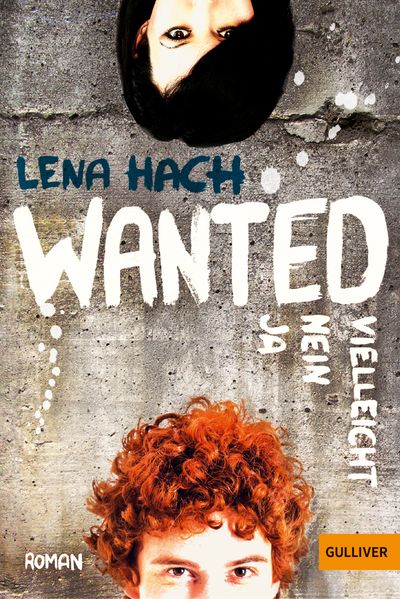 Lena Hach Hach Wanted. Ja. Nein. Vielleicht.