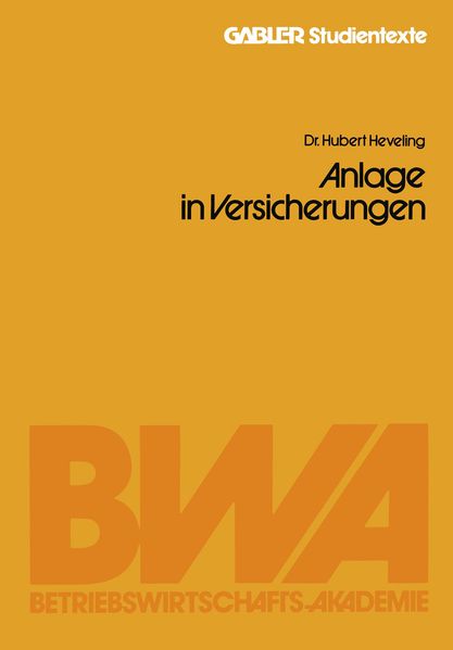 Hubert Heveling Heveling Anlageformen — Steuerbegünstigte Darlehenshingabe und Anlage in Versicherungen