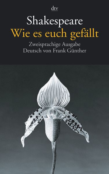 William Shakespeare Shakespeare Wie es euch gefällt