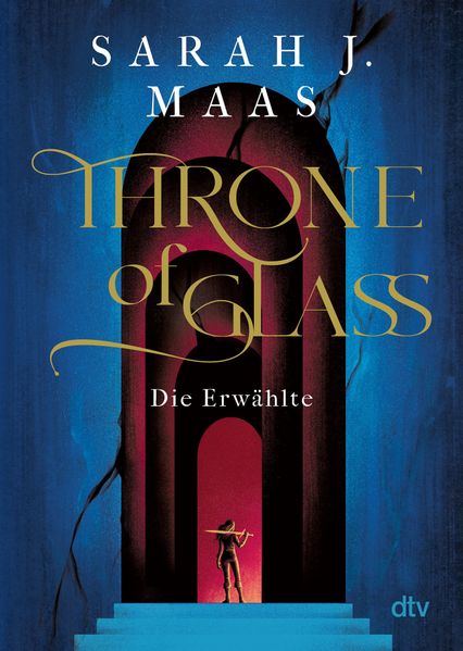 Sarah J. Maas Maas Throne of Glass – Die Erwählte