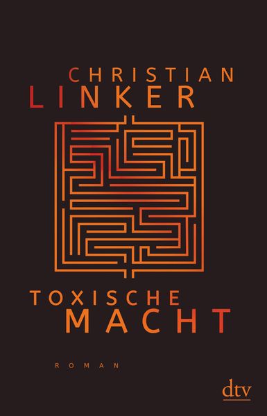 Christian Linker Linker Toxische Macht