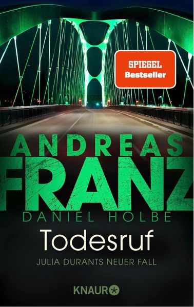 Andreas Franz Daniel Holbe Franz Todesruf