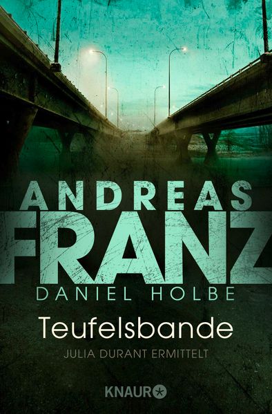 Andreas Franz Daniel Holbe Franz Teufelsbande