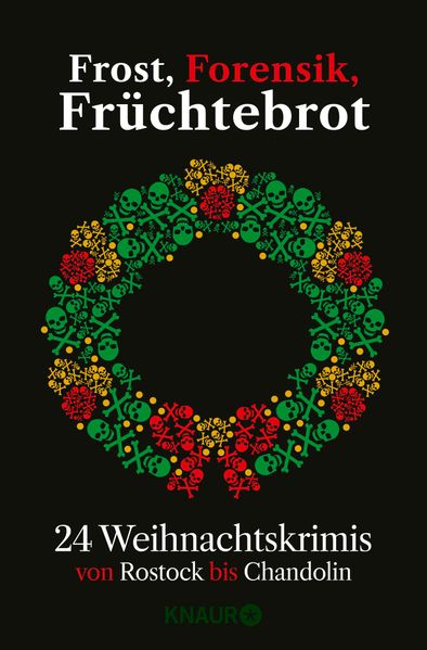 Regine Kölpin Florian Schwiecker Gisa Pauly Daniel Holbe Ellen Dunne Gitta Edelmann  Kästner & Kästner  Achilles Cornelia Kuhnert Christiane Franke Vera Buck Iny Lorentz Su Turhan Jürgen Seibold Tibor Rode Carine Bernard Thomas Kastura Katja Bohnet Eleanor Bardilac Miriam Gramoschke Justine Pust Jutta Büsscher Carla Eisfeldt Sonja Rüther Moni Reinsch Sigle Frost, Forensik, Früchtebrot