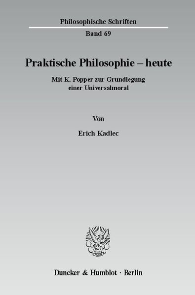 Erich Kadlec Kadlec Praktische Philosophie - heute.