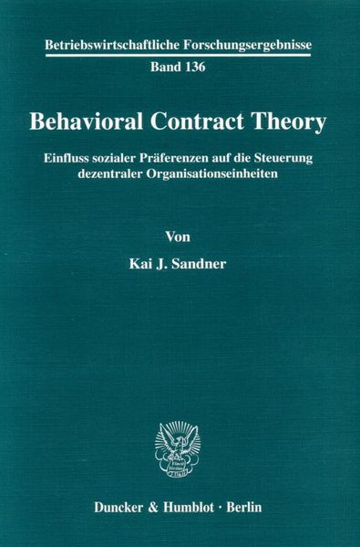 Kai J. Sandner Sandner Behavioral Contract Theory.