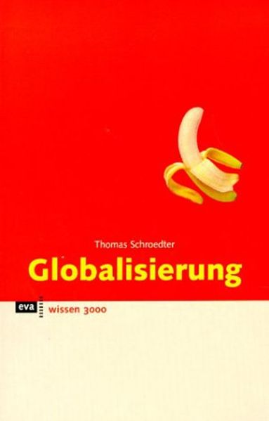 Thomas Schroedter Schroedter Globalisierung