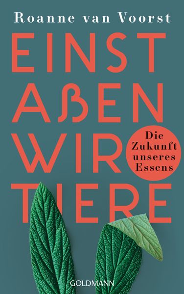 Roanne van Voorst Voorst Einst aßen wir Tiere