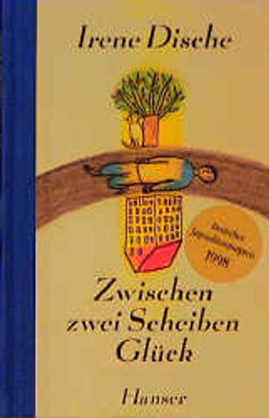 Irene Dische Dische Zwischen zwei Scheiben Glück