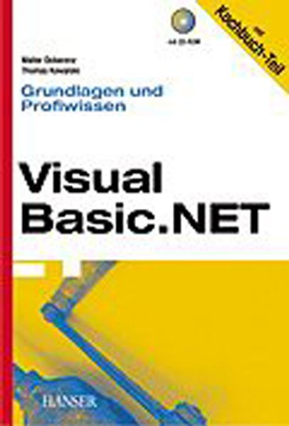 Walter Doberenz Thomas Kowalski Doberenz Visual Basic.NET -- Grundlagen und Profiwissen