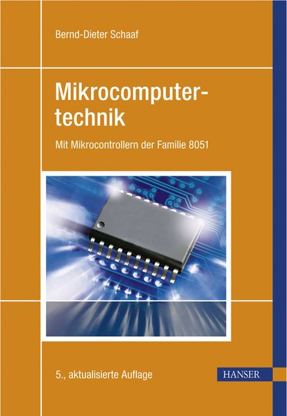 Bernd-Dieter Schaaf Schaaf Mikrocomputertechnik