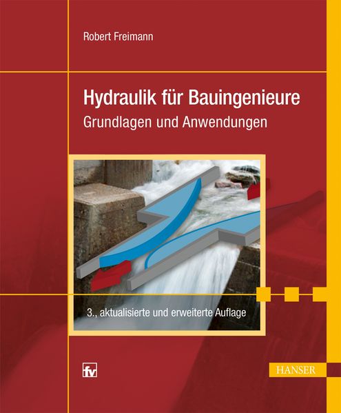 Robert Freimann Freimann Hydraulik für Bauingenieure