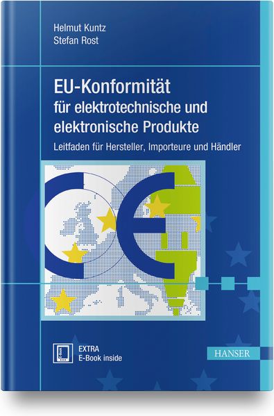 Helmut Kuntz Stefan Rost Kuntz EU-Konformität für elektrotechnische und elektronische Produkte