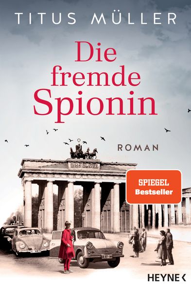 Titus Müller Müller Die fremde Spionin