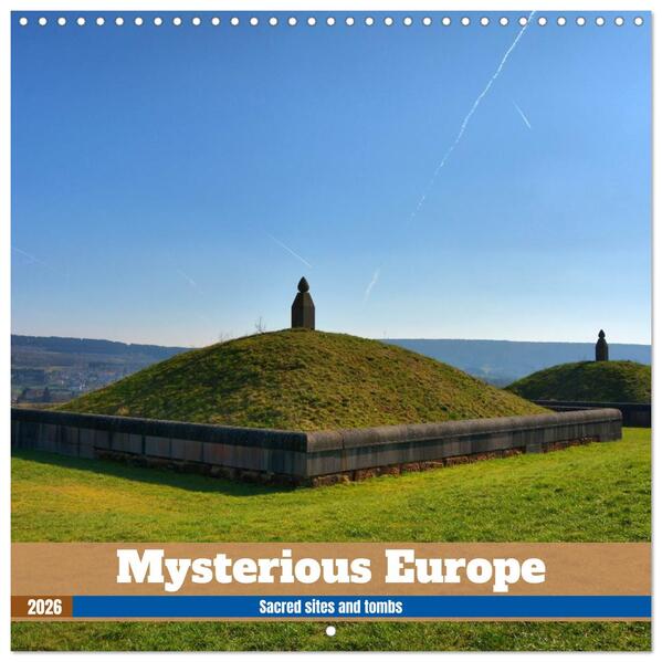 Thomas Bartruff  Mysterious Europe - Sacred sites and tombs (Wall Calendar 2026 12 × 12 Inch) CALVENDO 12 Month Wall Calendar