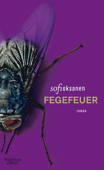 Sofi Oksanen Oksanen Fegefeuer