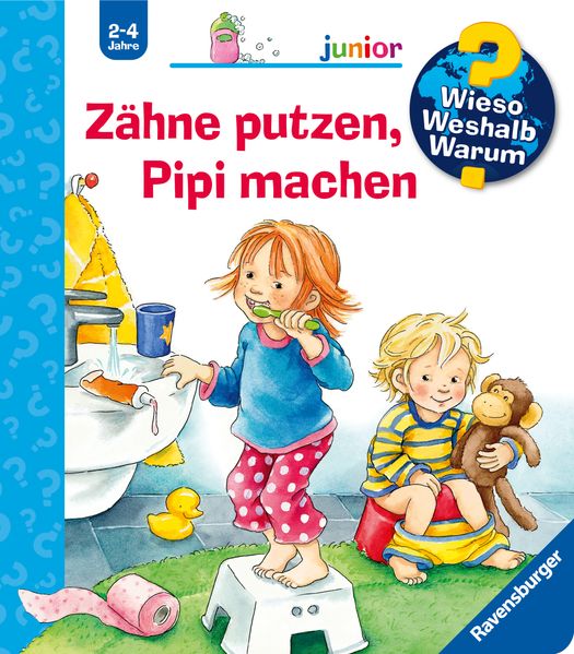 Frauke Nahrgang Szesny Wieso? Weshalb? Warum? junior, Band 52 - Zähne putzen, Pipi machen