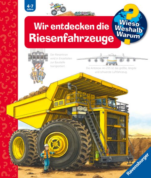 Susanne Gernhäuser Nieländer Wieso? Weshalb? Warum? Band 6 - Wir entdecken die Riesenfahrzeuge