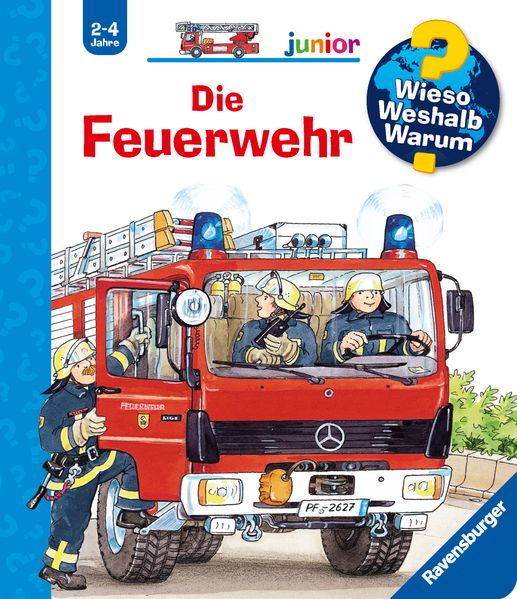 Katja Reider Metzger Wieso? Weshalb? Warum? junior, Band 2 - Die Feuerwehr
