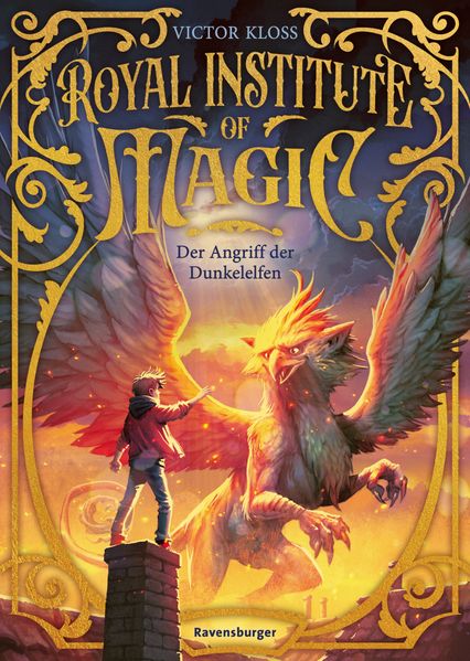 Victor Kloss Kloss Royal Institute of Magic, Band 3 - Der Angriff der Dunkelelfen
