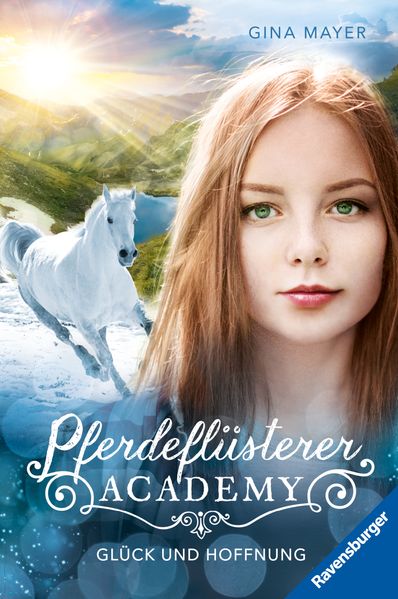 Gina Mayer Mayer Pferdeflüsterer-Academy, Band 14 - Glück und Hoffnung