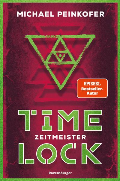 Michael Peinkofer Peinkofer Timelock, Band 3 - Zeitmeister