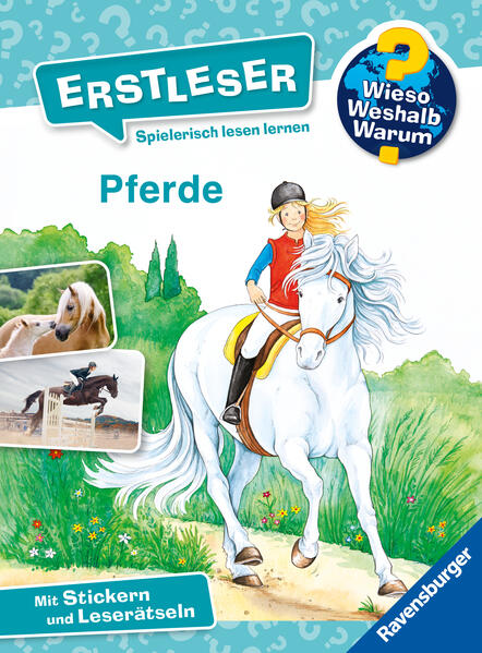 Carola von Kessel von Kessel Wieso? Weshalb? Warum? Erstleser, Band 6 - Pferde