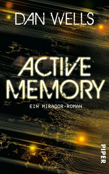 Dan Wells Wells Active Memory