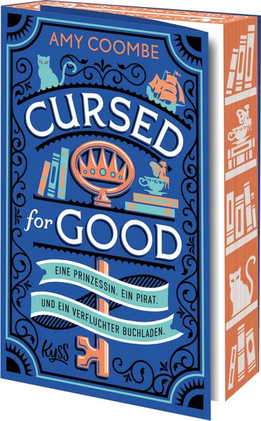 Amy Coombe Coombe Cursed for Good – Eine Prinzessin. Ein Pirat. Und ein verfluchter Buchladen.