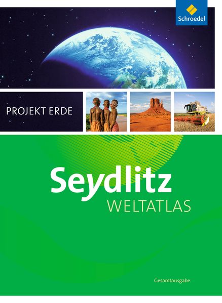   Seydlitz Weltatlas Projekt Erde - Aktuelle Ausgabe
