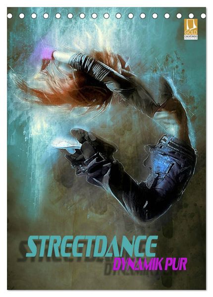 Renate Bleicher  Streetdance - Dynamik pur (Tischkalender 2026 DIN A5 hoch), CALVENDO Monatskalender