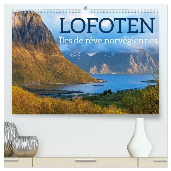 Elisabeth Schittenhelm  Lofoten - Îles de rêve norvégiennes (Calendrier mural 2026 DIN A2 vertical) calendrier de bureau