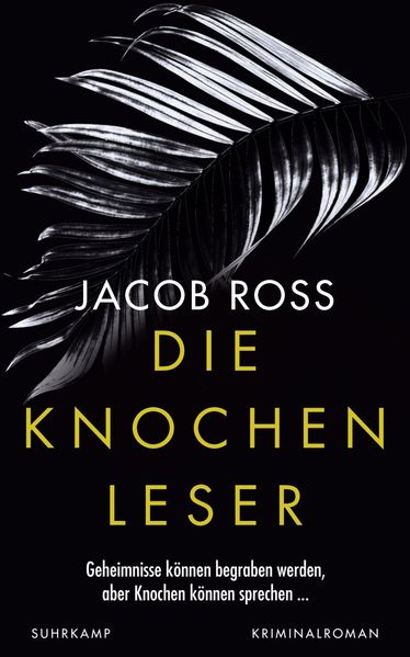 Jacob Ross Ross Die Knochenleser