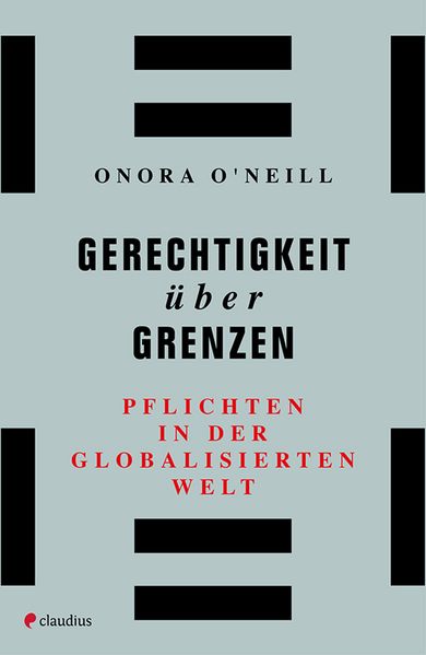 Onora O'Neill O'Neill Gerechtigkeit über Grenzen