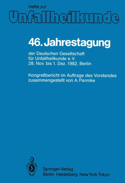  Pannike 46. Jahrestagung der Deutschen Gesellschaft für Unfallheilkunde e.V.