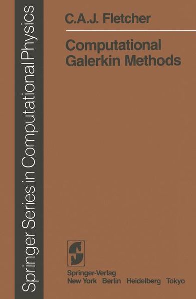 C. A. J. Fletcher Fletcher Computational Galerkin Methods