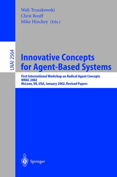  Truszkowski Innovative Concepts for Agent-Based Systems