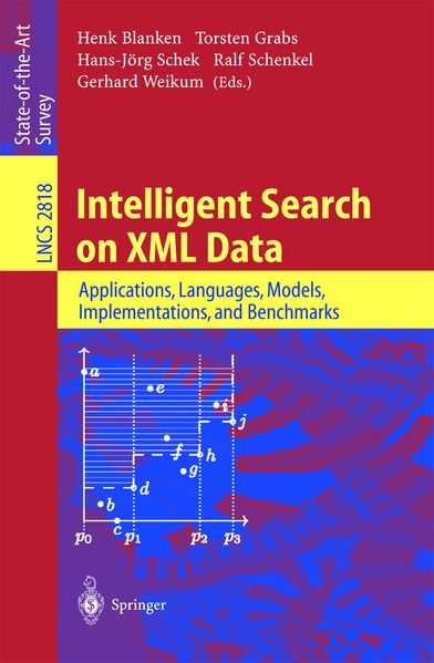  Blanken Intelligent Search on XML Data