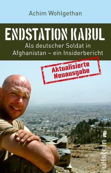 Achim Wohlgethan Dirk Schulze Wohlgethan Endstation Kabul