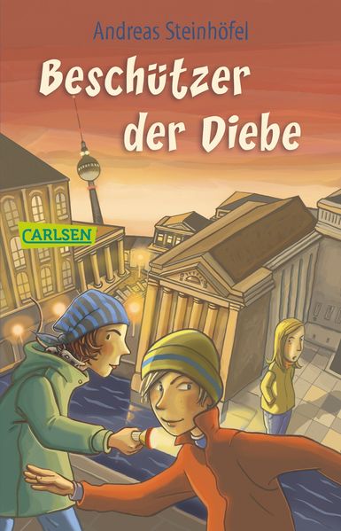 Andreas Steinhöfel Steinhöfel Beschützer der Diebe