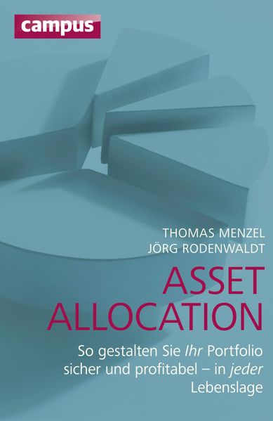 Thomas Menzel Jörg Rodenwaldt Menzel Asset Allocation