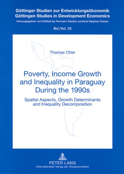 Thomas Otter Otter Poverty, Income Growth and Inequality in Paraguay During the 1990s