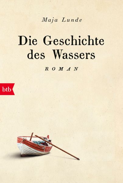 Maja Lunde Lunde Die Geschichte des Wassers