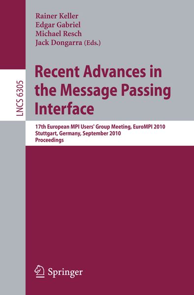 Keller Recent Advances in the Message Passing Interface
