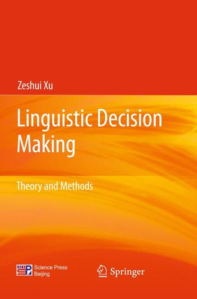 Zeshui Xu Xu Linguistic Decision Making