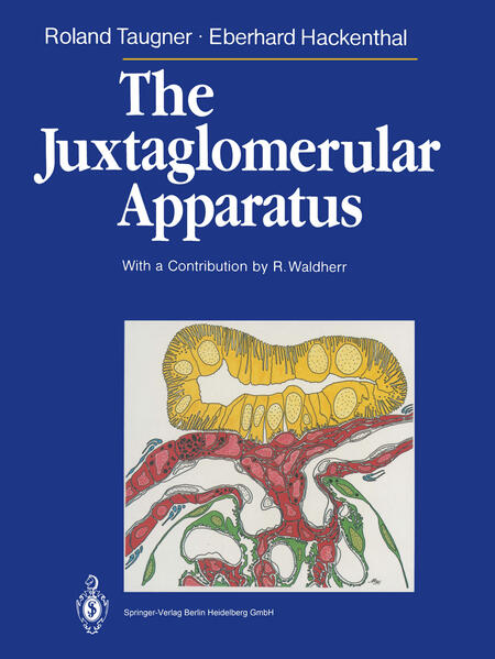 Roland Taugner Eberhard Hackenthal Taugner The Juxtaglomerular Apparatus