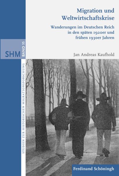 Jan Andreas Kaufhold Kaufhold Migration und Weltwirtschaftskrise