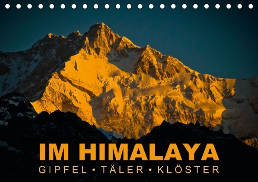 k.A. CALVENDO CALVENDO Im Himalaya: Gipfel, Täler und Klöster (Tischkalender 2015 DIN A5 quer)